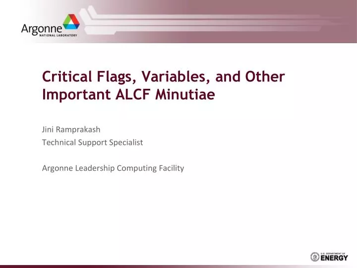 critical flags variables and other important alcf minutiae