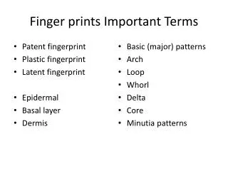 Finger prints Important Terms