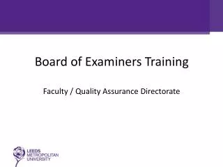 Board of Examiners Training Faculty / Quality Assurance Directorate