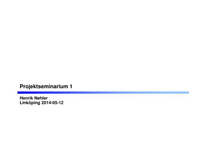 projektseminarium 1