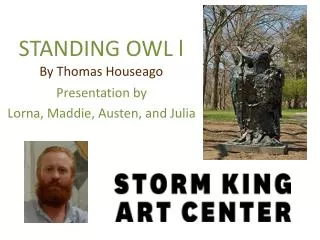 STANDING OWL l By Thomas Houseago