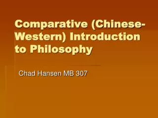 Comparative (Chinese-Western) Introduction to Philosophy