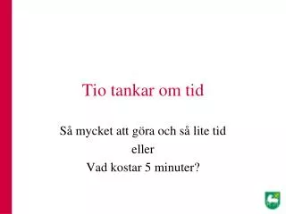 tio tankar om tid