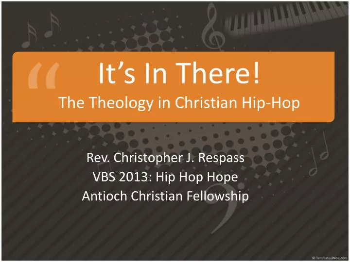 it s in there the theology in christian hip hop