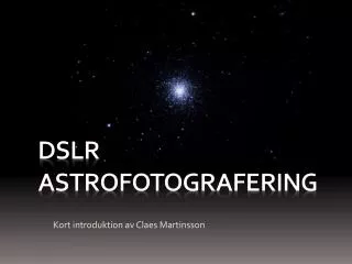 dslr astrofotografering