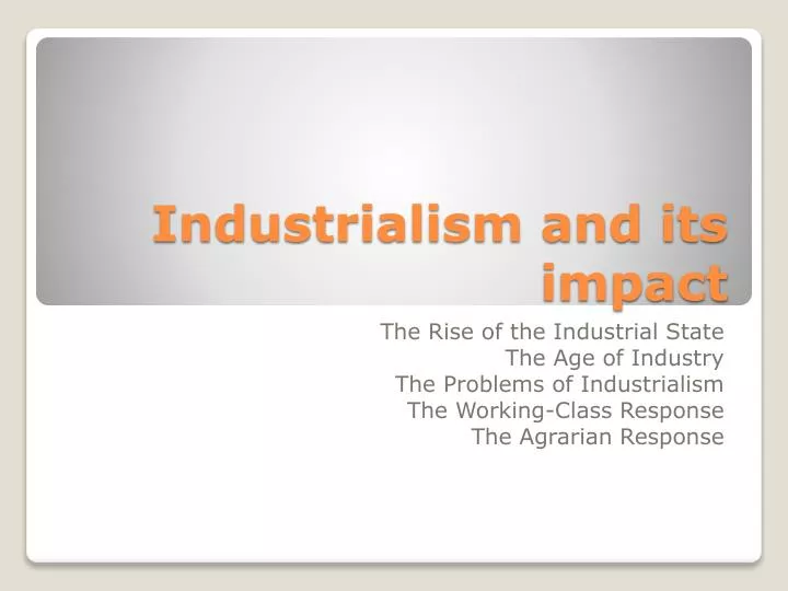 industrialism and its impact