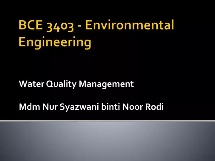 water quality management mdm nur syazwani binti noor rodi