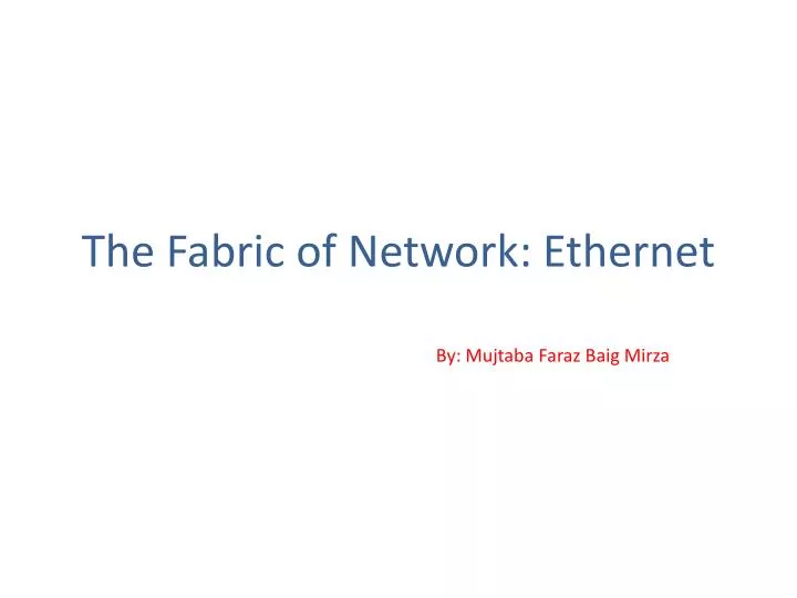 the fabric of network ethernet