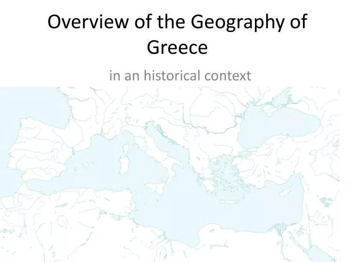 overview of the geography of greece