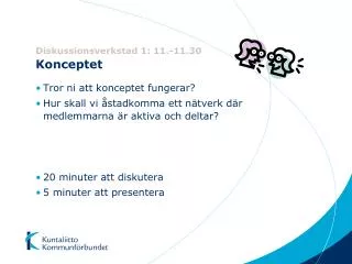 diskussionsverkstad 1 11 11 30 k onceptet