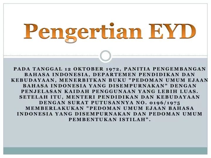 pengertian eyd