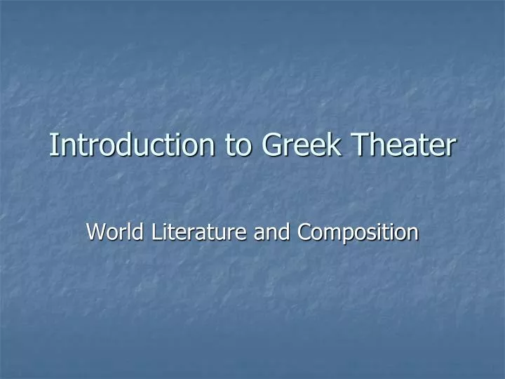 introduction to greek theater