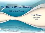 Toffler’s Wave Theory