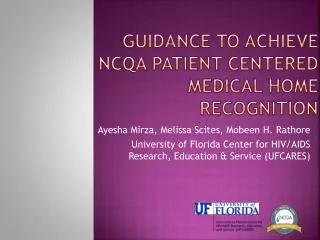 Guidance to Achieve NCQA Patient Centered 		Medical Home Recognition