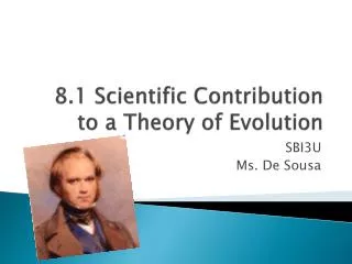 8.1 Scientific Contribution to a Theory of Evolution