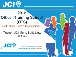2012 Officer Training School (OTS)