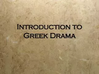 Introduction to Greek Drama