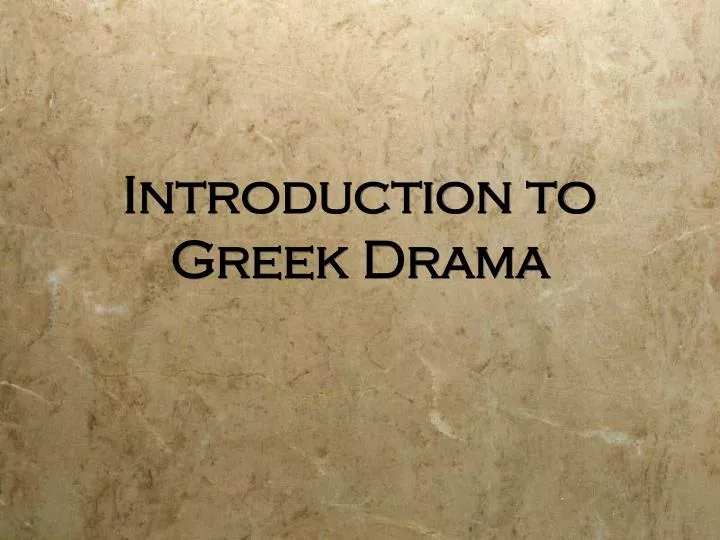 introduction to greek drama