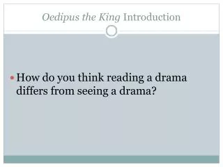 oedipus the king introduction