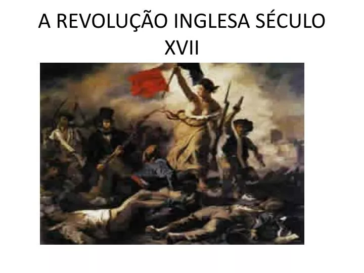 a revolu o inglesa s culo xvii