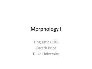 Morphology I