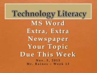T echnolog y Literacy