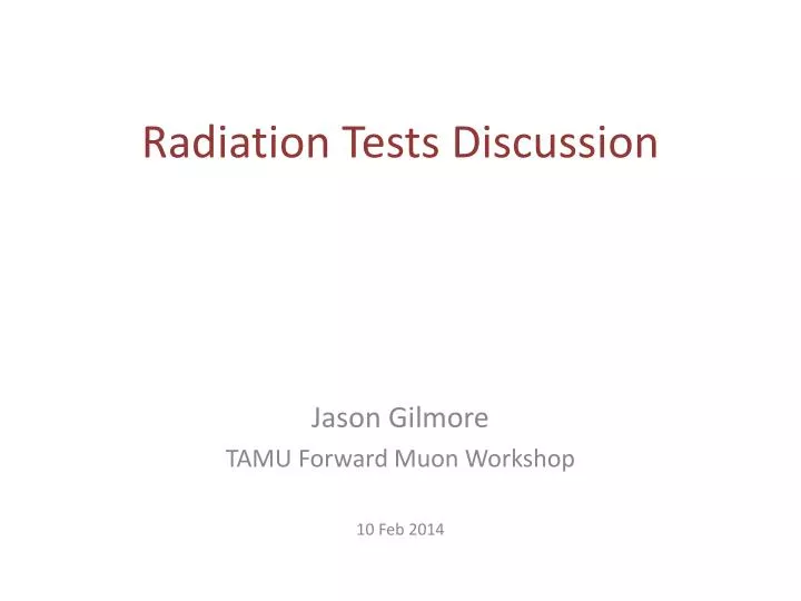 radiation tests discussion