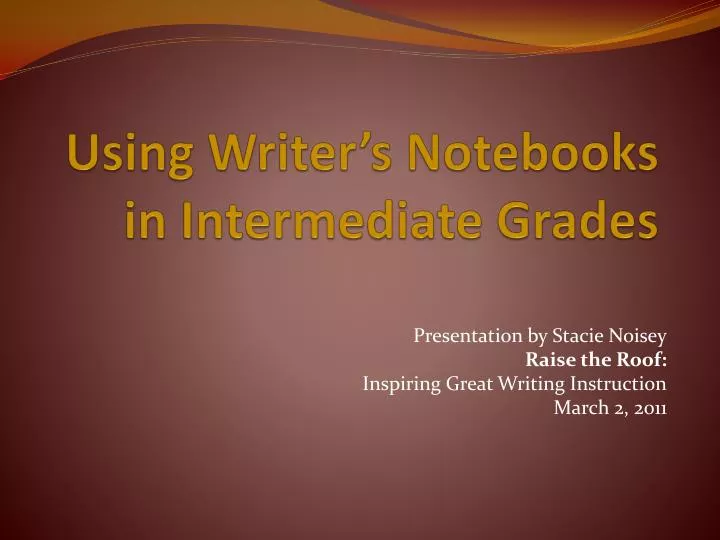 using writer s notebooks in intermediate grades
