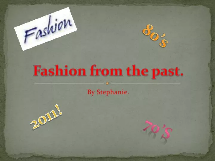 fashion from the past