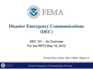 Disaster Emergency Communications (DEC)