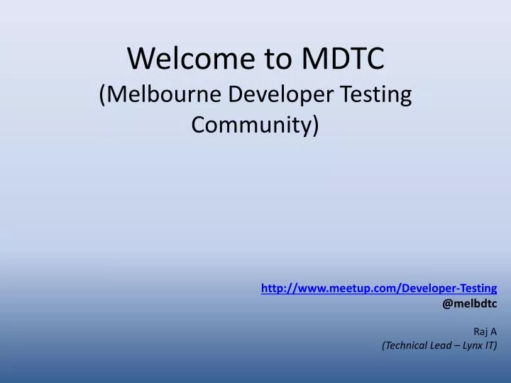 welcome to mdtc melbourne developer testing community