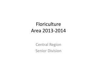 Floriculture Area 2013-2014