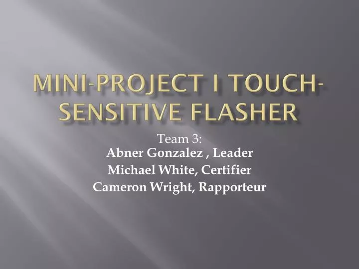 mini project i touch sensitive flasher