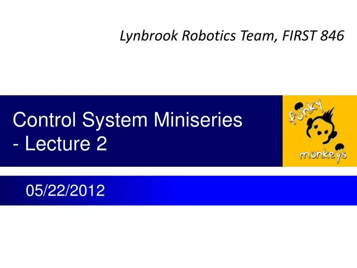 control system miniseries lecture 2