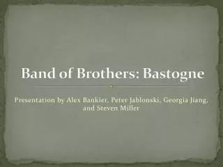 Band of Brothers: Bastogne
