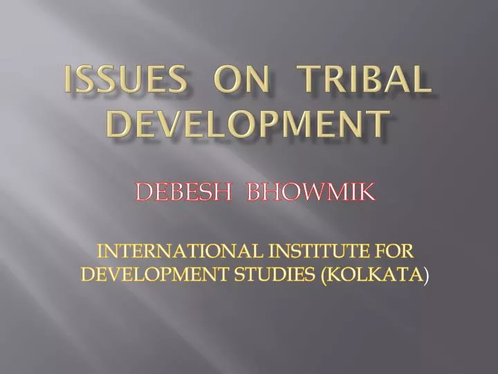 issues on tribal development