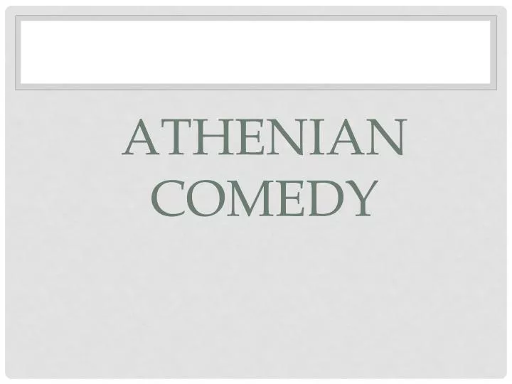 athenian comedy