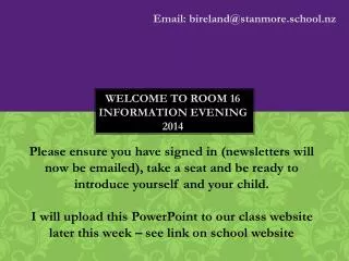 Welcome to room 16 information evening 2014