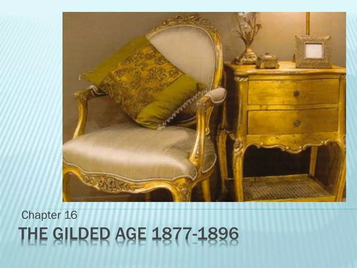 PPT - The Gilded Age 1877-1896 PowerPoint Presentation, Free Download ...