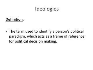 Ideologies