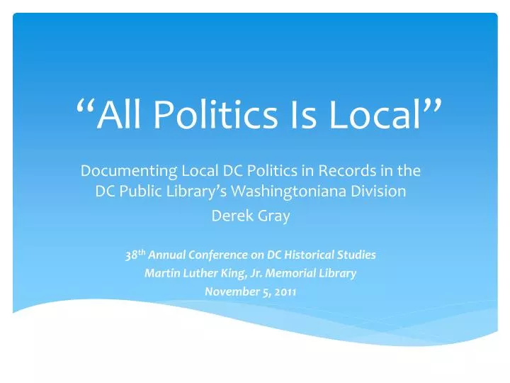 all politics is local