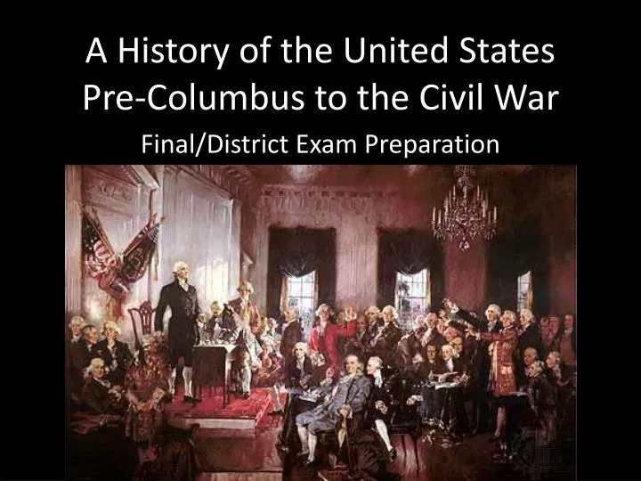 a history of the united states pre columbus to the civil war