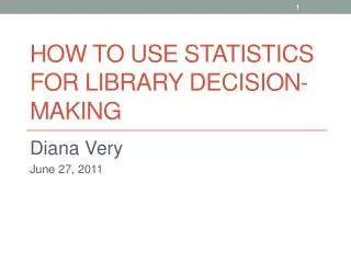 How to Use Statistics for Library Decision-making