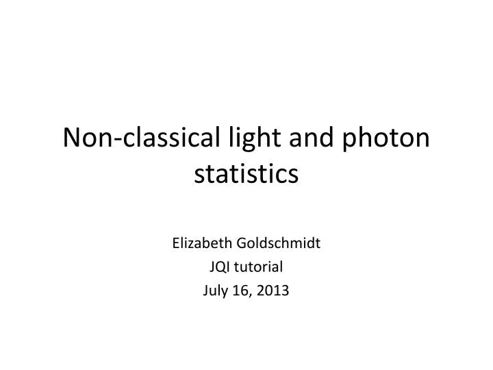 non classical light and photon statistics