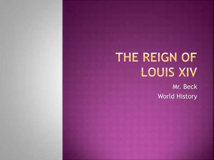 the reign of louis xiv