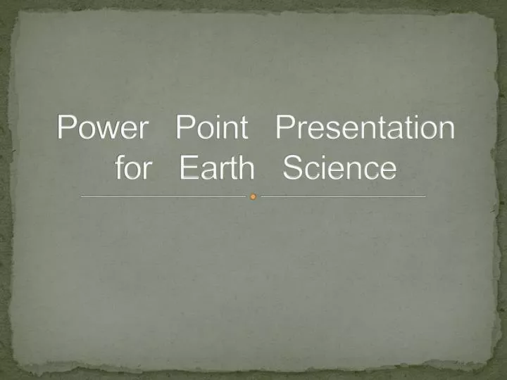 power point presentation for earth science