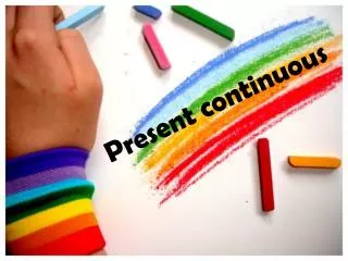present continuous