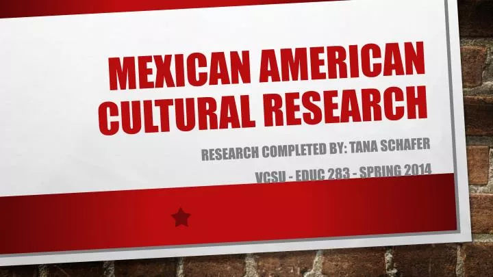 mexican american cultural research