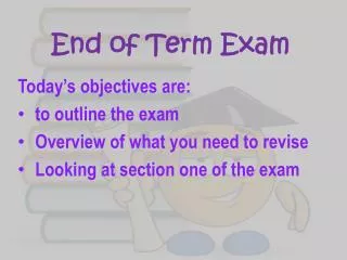 End of Term Exam