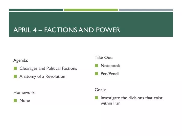 april 4 factions and power